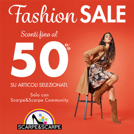 Dai il via al tuo shopping invernale con la FASHION SALE di Scarpe&Scarpe!